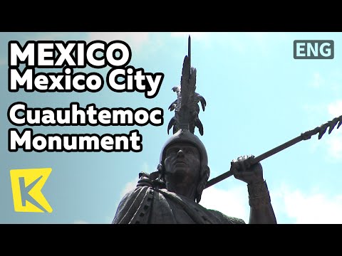 【K】Mexico Travel-Mexico City[멕시코 여행-멕시코시티]최후의 황제, 쿠아우테목 기념상/Cuauhtemoc Monument/Last Emperor/Aztec